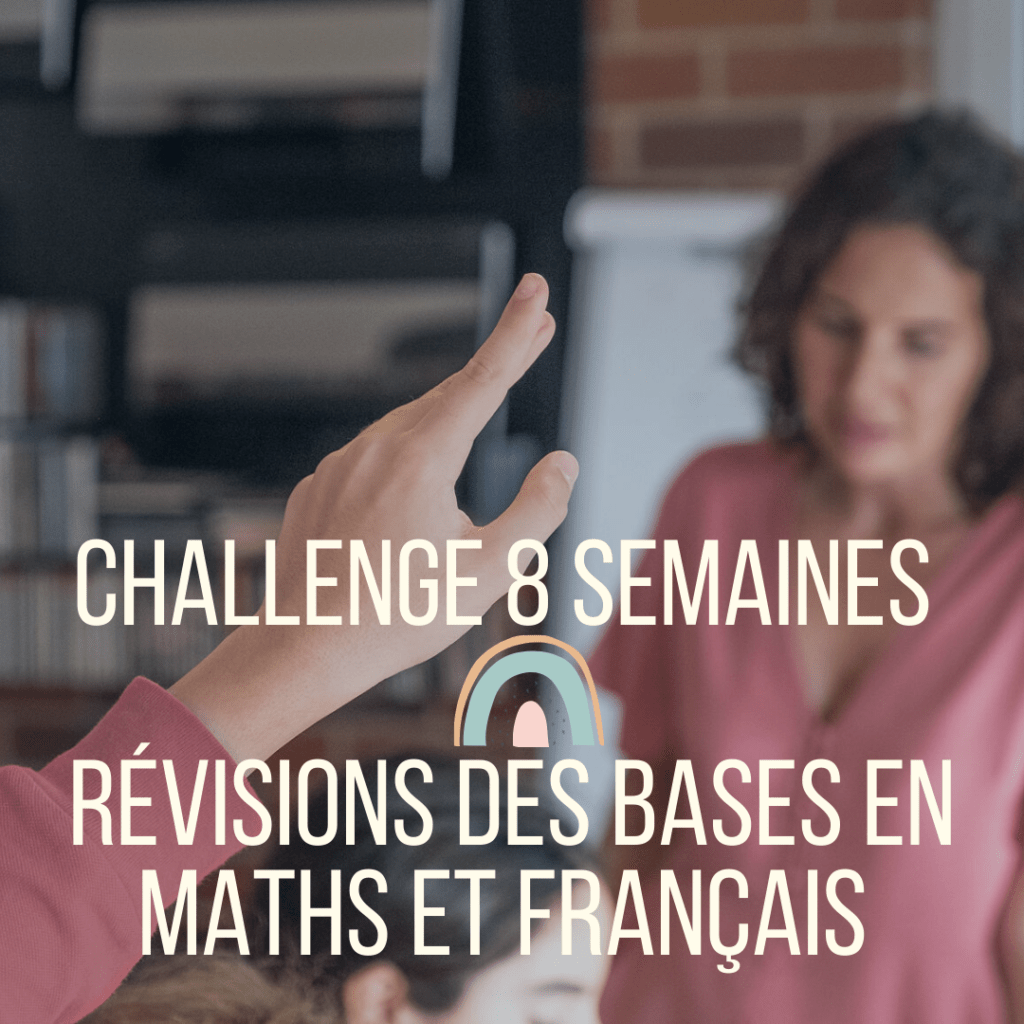 Challenge-8-semaines-révisions-des-bases-en-maths-et-français-en-6e-5e-4e-3e