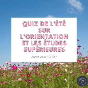 quiz de l'été sur l'orientation et les études supérieures-2