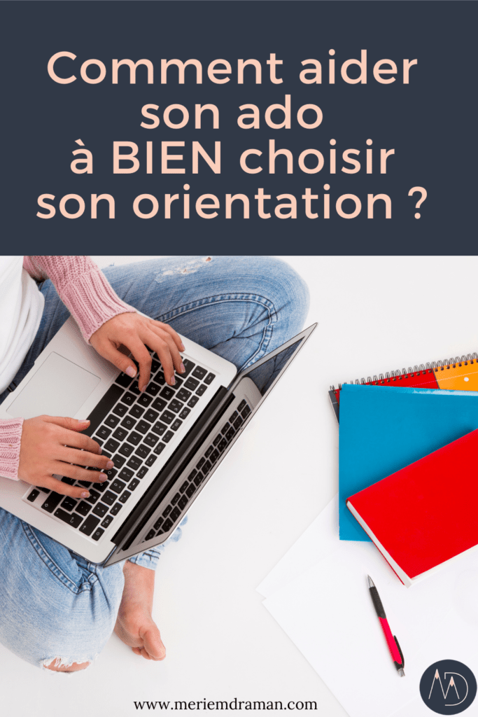 Comment-choisir-son-orientation-scolaire-sereinement