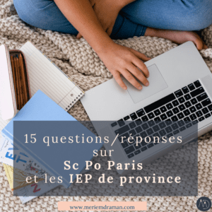 15 questions/réponses sur Sc Po Paris et les IEP de province