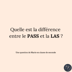 Quelle est la différence entre le PASS et la LAS ?