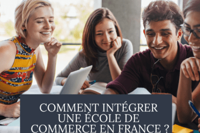 comment intégrer une école de commerce