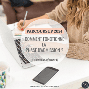 Comment fonctionne la phase d'admission sur Parcoursup 2024 ?