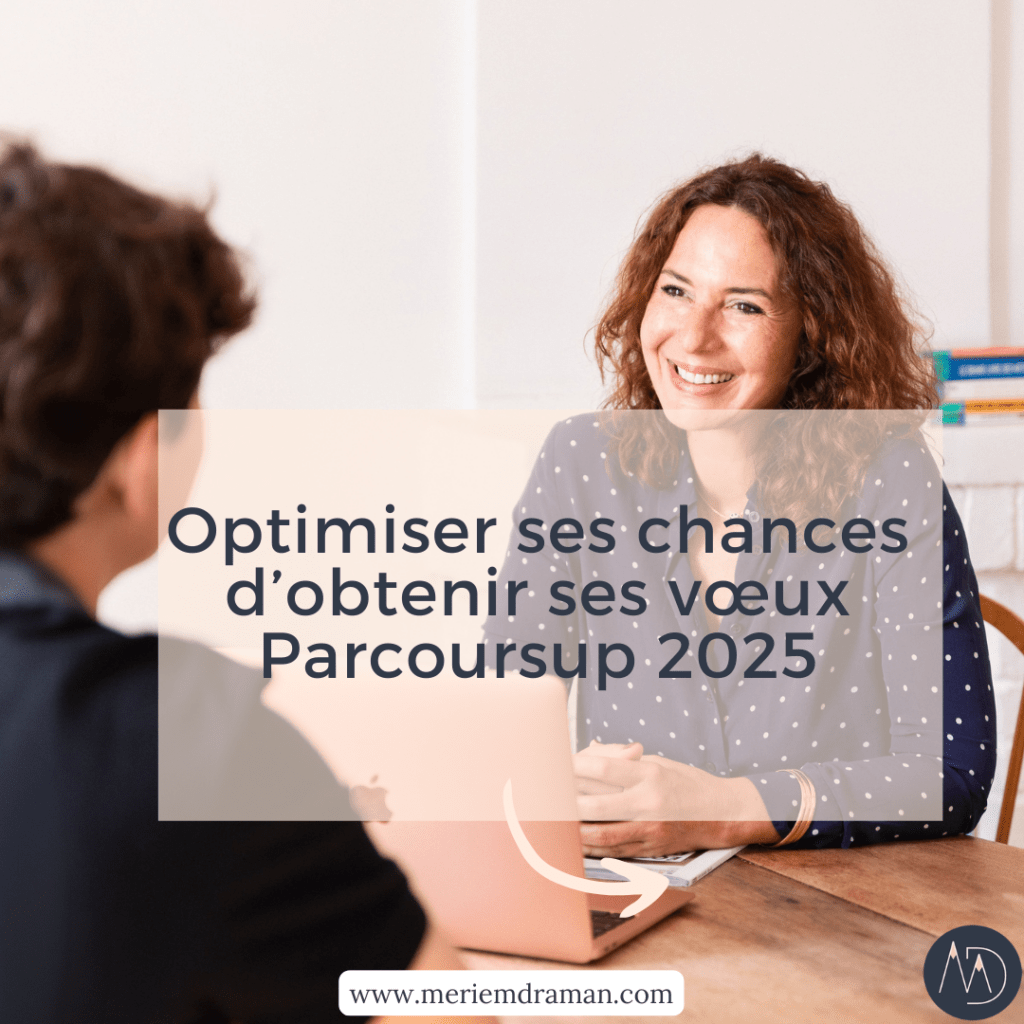 Optimiser ses chances d’obtenir ses vœux Parcoursup 2025