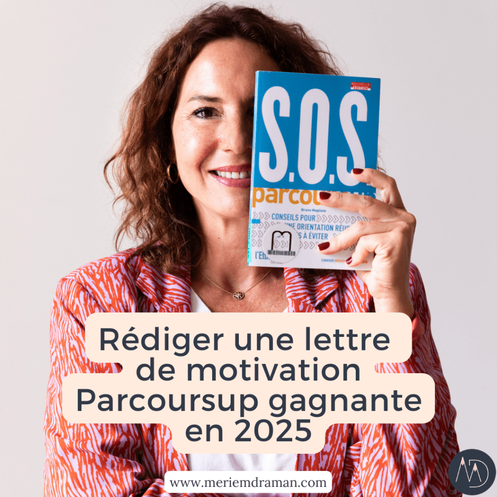 Rédiger une lettre de motivation Parcoursup gagnante en 2025